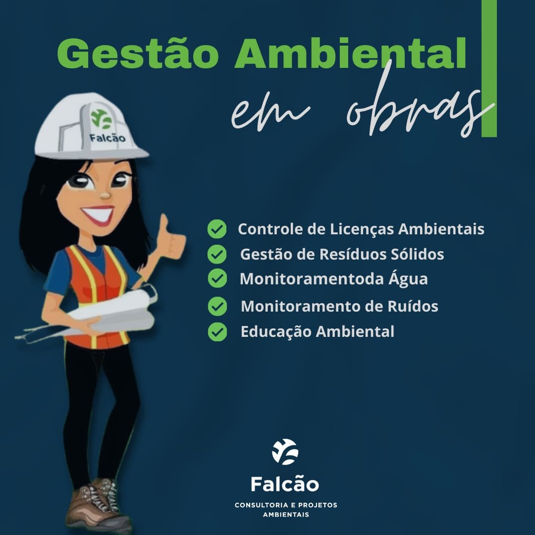 Gestão Ambiental em obras civil - Falcão Consultoria